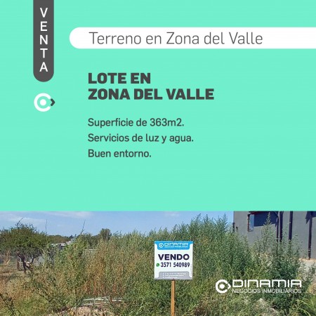 SE VENDE LOTE EN ZONA DEL VALLE, VILLA DEL DIQUE.