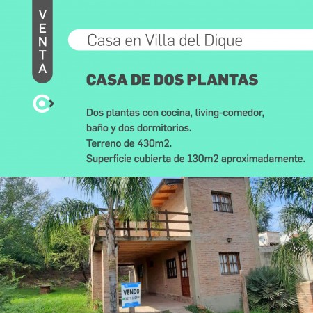 SE VENDE CASA DE DOS PISOS EN VILLA DEL DIQUE.