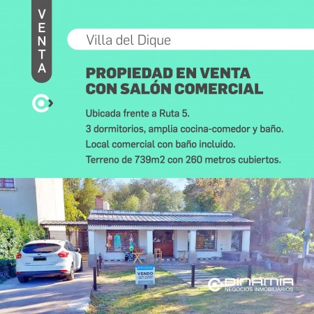 SE VENDE PROPIEDAD CON LOCAL COMERCIAL EN VILLA DEL DIQUE